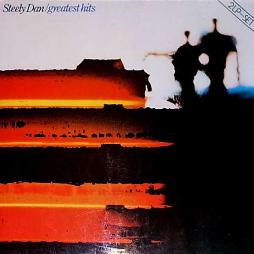Cover Steely Dan - Greatest Hits (1972-1978) (2xLP, Comp) Schallplatten Ankauf