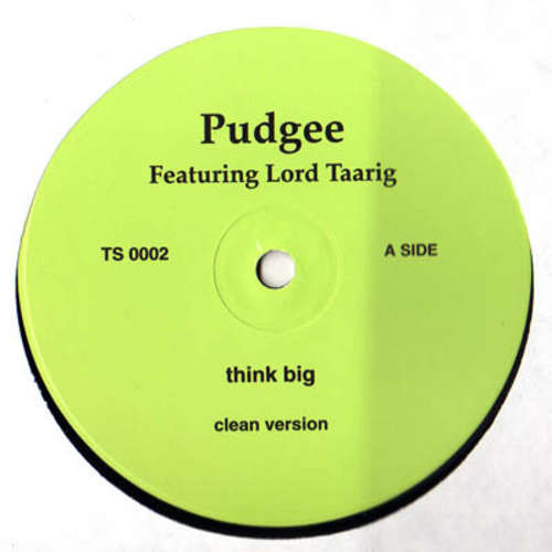 Cover Pudgee* - Think Big (12) Schallplatten Ankauf