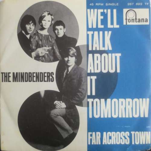 Cover The Mindbenders - We'll Talk About It Tomorrow (7, Single) Schallplatten Ankauf