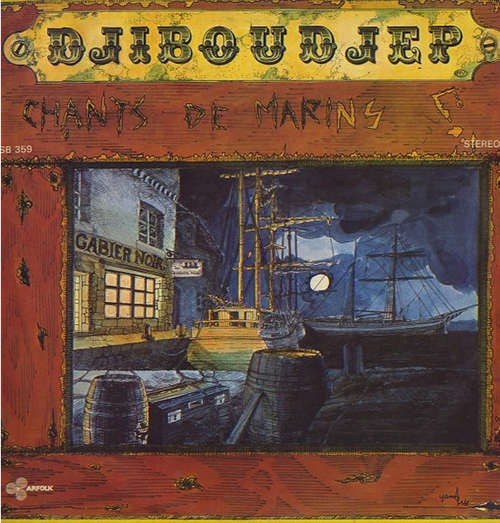 Cover Djiboudjep - Chants De Marins (LP, Album) Schallplatten Ankauf