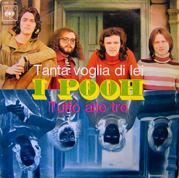 Cover I Pooh* - Tanta Voglia Di Lei / Tutto Alle Tre (7) Schallplatten Ankauf