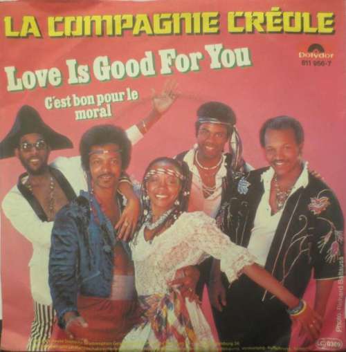 Bild La Compagnie Créole - Love Is Good For You (7, Single) Schallplatten Ankauf