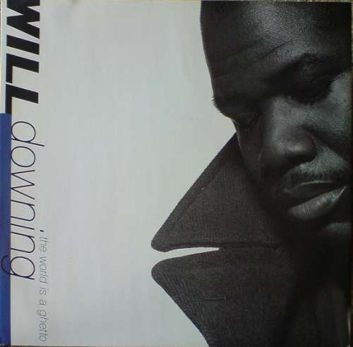 Cover Will Downing - The World Is A Ghetto (12) Schallplatten Ankauf
