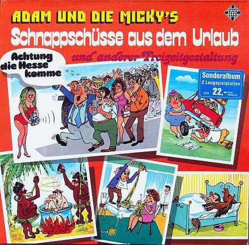 Cover Adam Und Die Micky's - Achtung Die Hesse Komme! / Schnappschüsse Aus Dem Urlaub Und Anderer Freizeitgestaltung (2xLP, Album, FOC) Schallplatten Ankauf