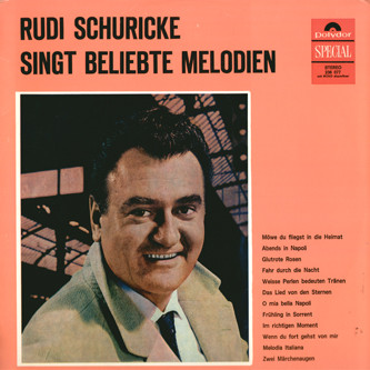 Cover Rudi Schuricke - Rudi Schuricke Singt Beliebte Melodien (LP) Schallplatten Ankauf