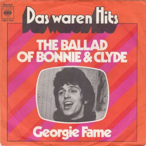 Cover Georgie Fame / Georgie Fame And Alan Price - The Ballad Of Bonnie & Clyde / Rosetta (7, Single) Schallplatten Ankauf