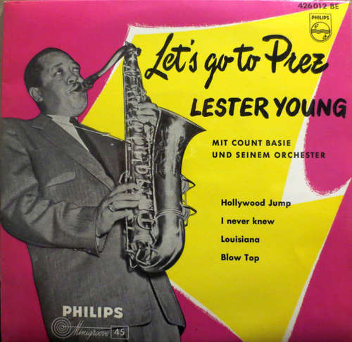 Cover Lester Young Mit Count Basie Und Seinem Orchester* - Let's Go To Prez (7, EP) Schallplatten Ankauf