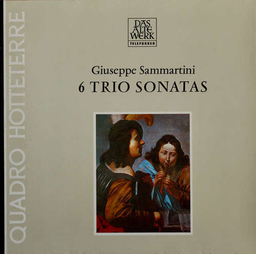 Cover Giuseppe Sammartini - Quadro Hotteterre - 6 Trio Sonatas (LP) Schallplatten Ankauf
