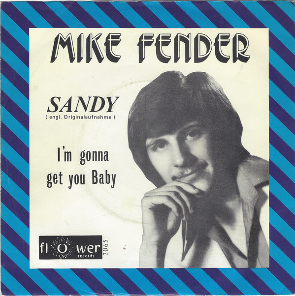 Cover Mike Fender - Sandy (Engl. Originalaufnahme) (7, Single) Schallplatten Ankauf