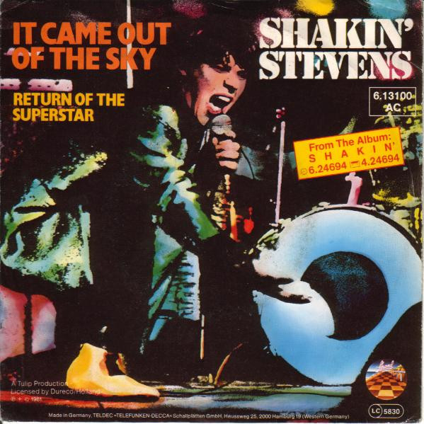 Cover Shakin' Stevens - It Came Out Of The Sky (7, Single, Promo) Schallplatten Ankauf