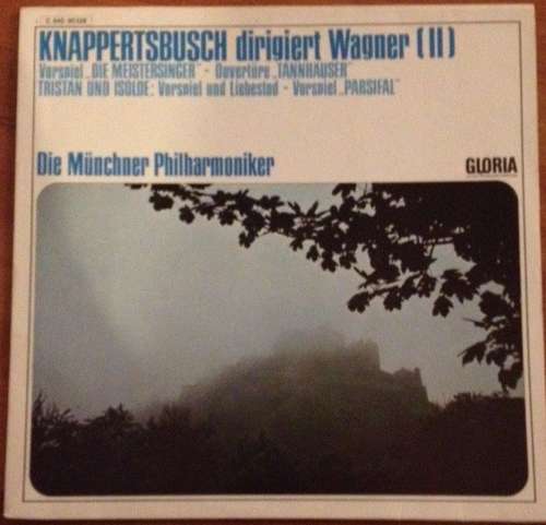 Cover Richard Wagner, Hans Knappertsbusch, Münchner Philharmoniker - Knappertsbusch Dirigiert Wagner (2) (LP) Schallplatten Ankauf