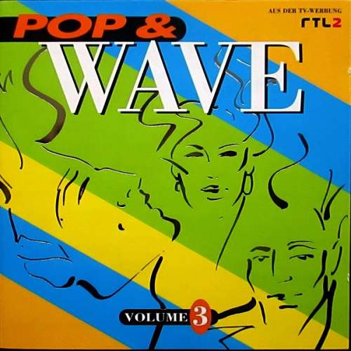 Cover Various - Pop & Wave Volume 3 - Lots More Hits From The Fantastic 80s (2xCD, Comp, RE) Schallplatten Ankauf