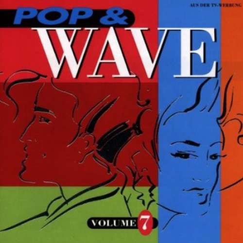 Cover Various - Pop & Wave Volume 7 - The Sound Of The Fantastic 80s (2xCD, Comp, RE) Schallplatten Ankauf
