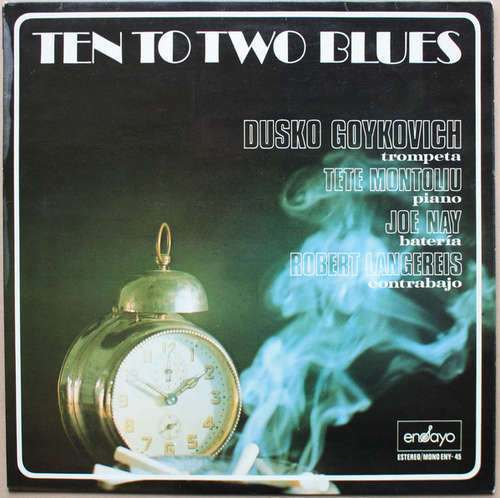 Cover Dusko Goykovich - Ten To Two Blues (LP) Schallplatten Ankauf
