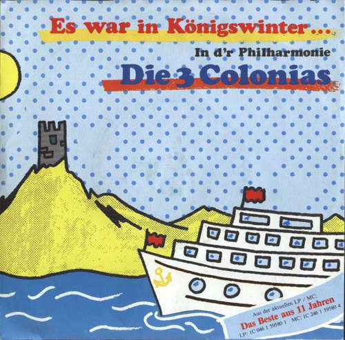 Cover Die 3 Colonias - Es War In Königswinter... (7, Single) Schallplatten Ankauf