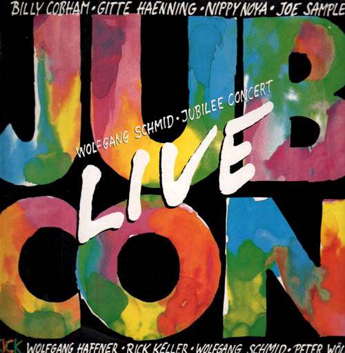 Cover Wolfgang Schmid Featuring The Kick (9) - Jubilee Concert - Live (LP) Schallplatten Ankauf