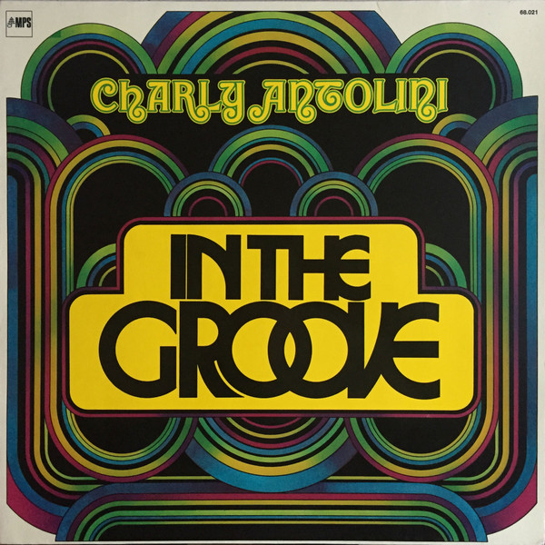 Cover Charly Antolini - In The Groove (LP, Album, RE) Schallplatten Ankauf