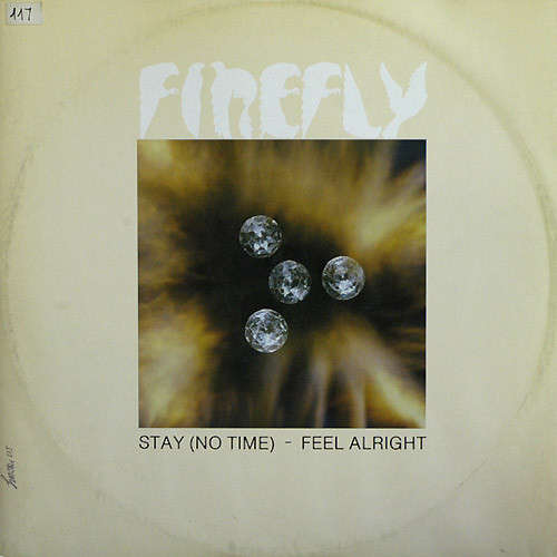 Cover Firefly (2) - Stay (No Time) / Feel Alright (12) Schallplatten Ankauf