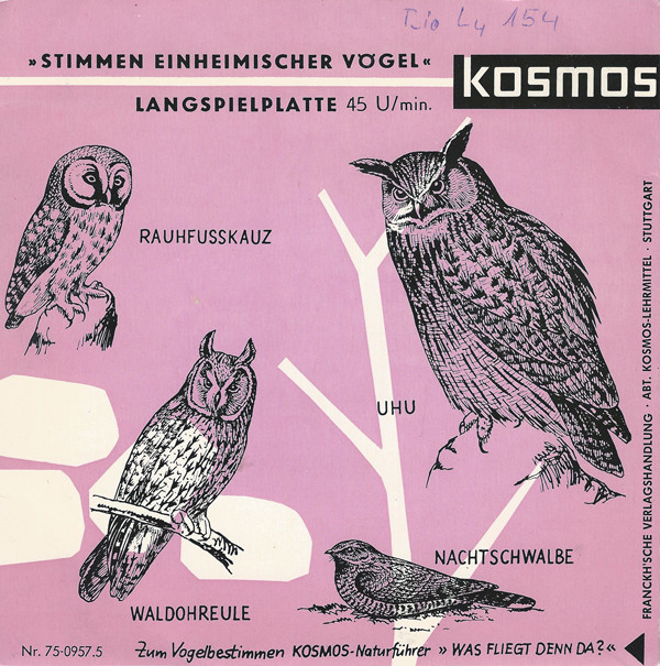 Bild C. Fentzloff*, Dr. C. König*, Dr. G. Thielcke* - Stimmen Einheimischer Vögel (7, Mono) Schallplatten Ankauf