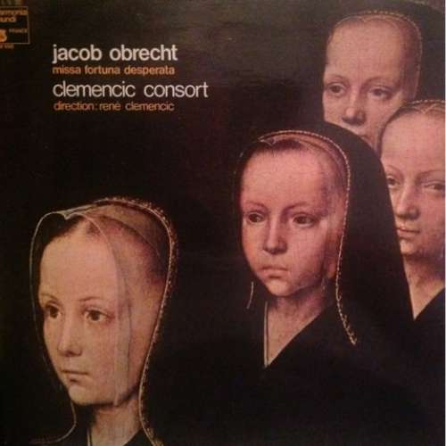 Cover Jacob Obrecht - Clemencic Consort, René Clemencic - Missa Fortuna Desperata (LP) Schallplatten Ankauf