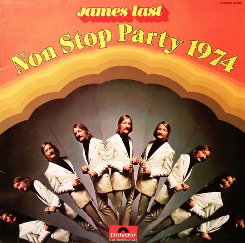 Cover James Last - Non Stop Party 1974 (LP, Club, P/Mixed) Schallplatten Ankauf