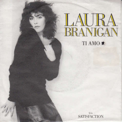 Cover Laura Branigan - Ti Amo (7, Single) Schallplatten Ankauf