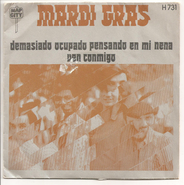 Cover Mardi Gras - Demasiado Ocupado Pensando En Mi Nena / Ven Conmigo (7) Schallplatten Ankauf
