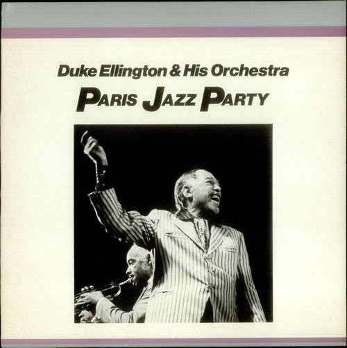 Cover Duke Ellington And His Orchestra - Paris Jazz Party (LP) Schallplatten Ankauf