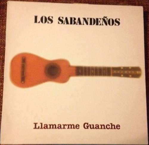 Cover Los Sabandeños - Llamarme Guanche (LP, Album) Schallplatten Ankauf