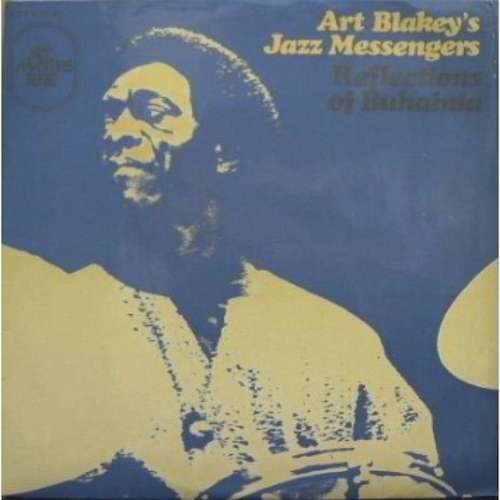 Cover Art Blakey's Jazz Messengers* - Reflections Of Buhainia (LP, Album, RE) Schallplatten Ankauf