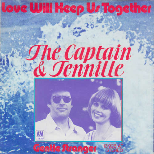 Cover The Captain & Tennille* - Love Will Keep Us Together (7, Single) Schallplatten Ankauf