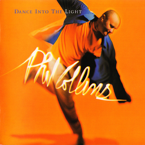 Cover Phil Collins - Dance Into The Light (CD, Album) Schallplatten Ankauf