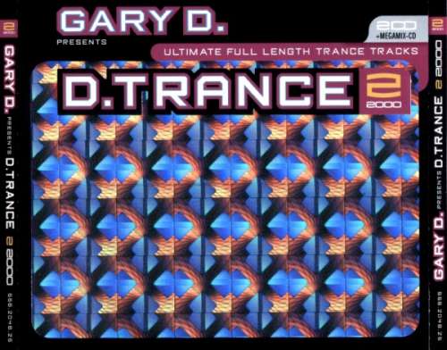 Cover Gary D. - D.Trance 2/2000 (2xCD + CD, Mixed + Comp) Schallplatten Ankauf