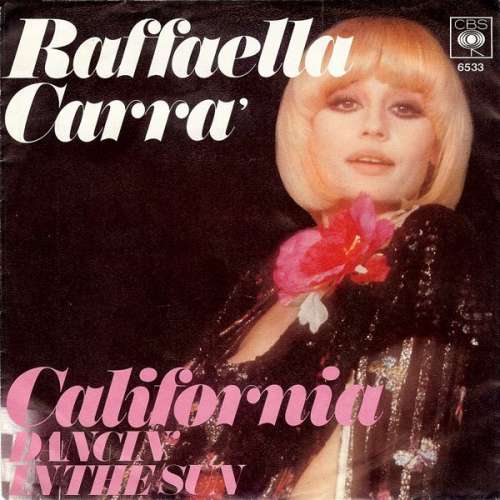 Cover Raffaella Carra'* - California (7, Single) Schallplatten Ankauf