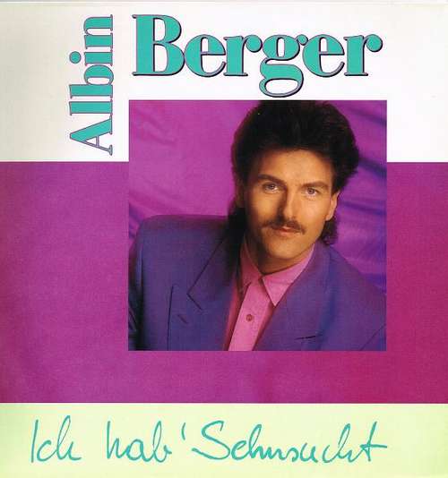 Cover Albin Berger - Ich Hab' Sehnsucht (LP, Album) Schallplatten Ankauf