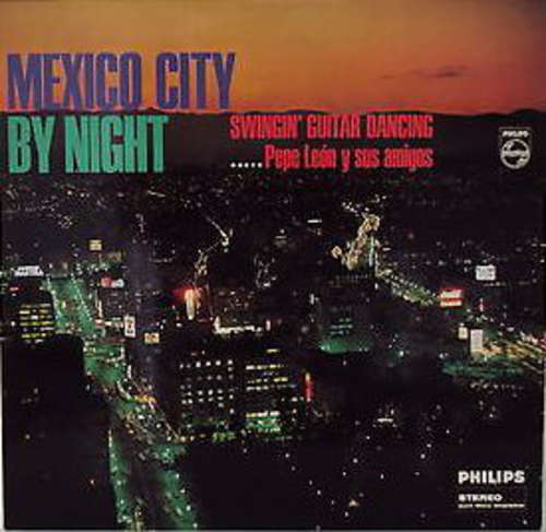 Cover Pepe Léon Y Sus Amigos - Mexico City By Night (LP, Album) Schallplatten Ankauf