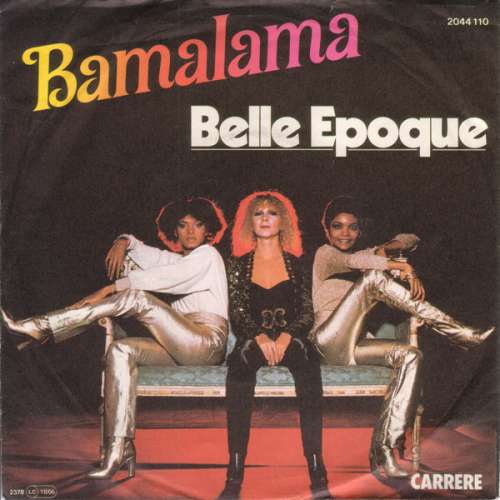 Cover Belle Epoque - Bamalama (7, Single) Schallplatten Ankauf