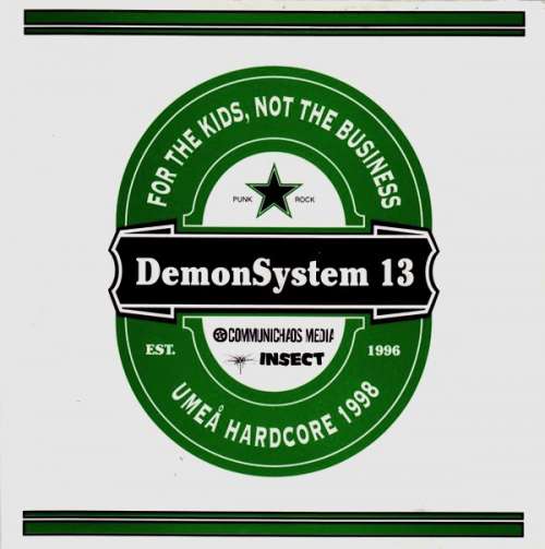 Cover DemonSystem 13* - For The Kids, Not The Business - Umeå Hardcore 1998 (7) Schallplatten Ankauf