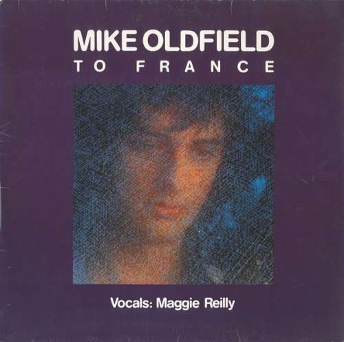 Cover Mike Oldfield Vocals: Maggie Reilly - To France (12) Schallplatten Ankauf