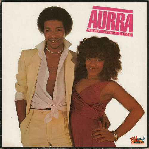 Cover Aurra - Send Your Love (LP, Album) Schallplatten Ankauf