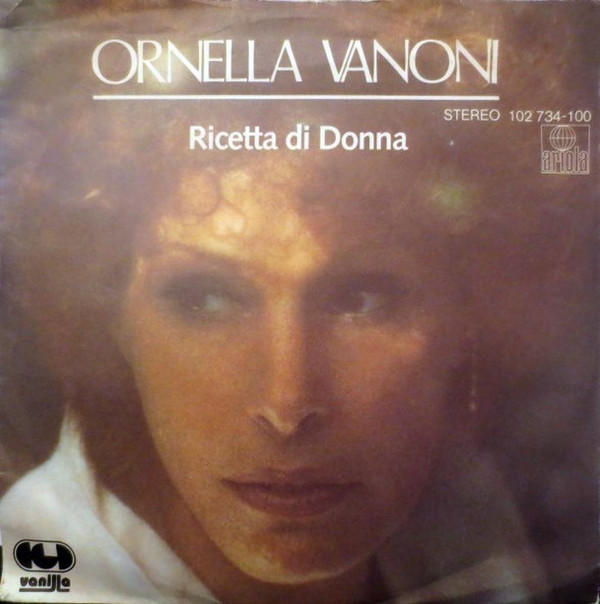 Cover Ornella Vanoni - Ricetta Di Donna (7, Single) Schallplatten Ankauf