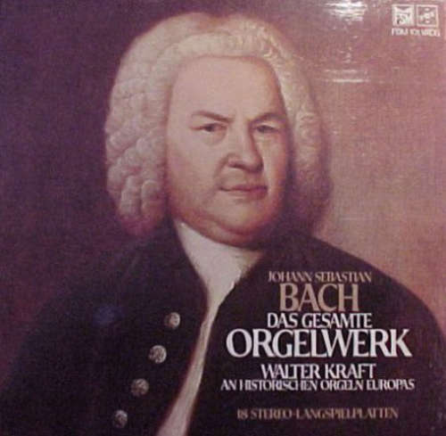 Cover Johann Sebastian Bach - Walter Kraft - Das Gesamte Orgelwerk (18xLP) Schallplatten Ankauf