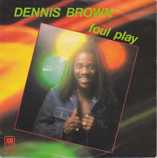 Cover Dennis Brown - Foul Play / World Is Troubled (7, Single) Schallplatten Ankauf