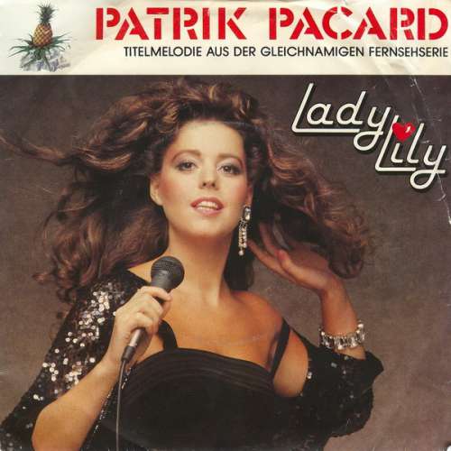 Cover Lady Lily - Patrik Pacard (7, Single) Schallplatten Ankauf