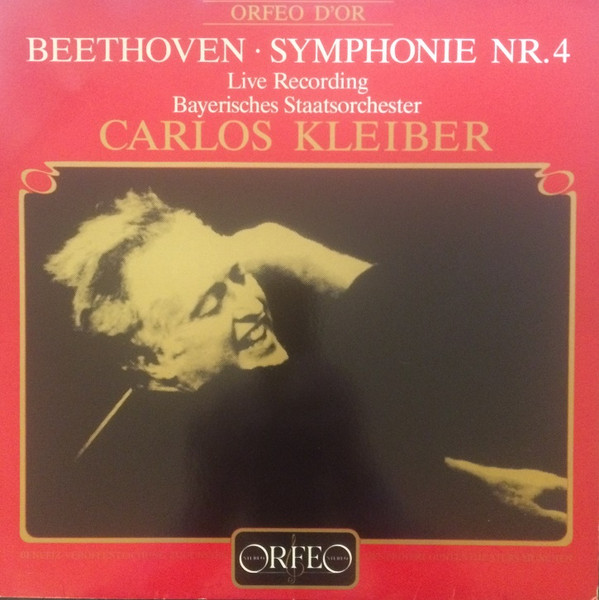 Cover Beethoven* · Bayerisches Staatsorchester, Carlos Kleiber - Symphonie Nr. 4 – Live Recording (LP, Album, Dig) Schallplatten Ankauf