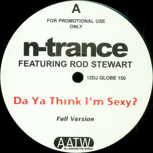 Cover N-Trance Featuring Rod Stewart - Da Ya Think I'm Sexy? (12, Promo) Schallplatten Ankauf
