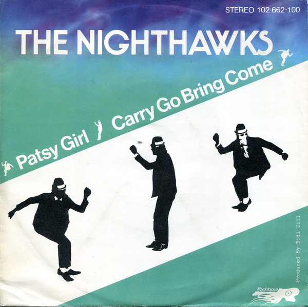 Cover The Nighthawks (2) - Patsy Girl (7, Single) Schallplatten Ankauf