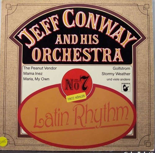 Cover Jeff Conway And His Orchestra - No. 7 - Latin Rhythm (LP, Album) Schallplatten Ankauf