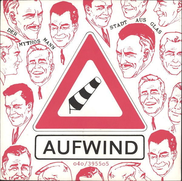 Cover Aufwind (4) - Der Mythos Mann / Stadt Aus Glas (7, Single) Schallplatten Ankauf