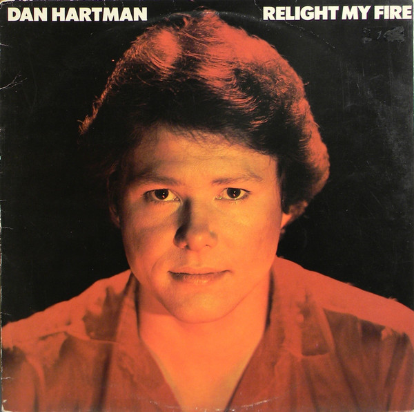 Cover Dan Hartman - Relight My Fire (LP, Album) Schallplatten Ankauf